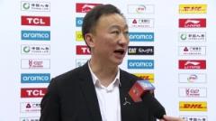刘维伟：本场胜利靠大家防守，感谢所有运动员