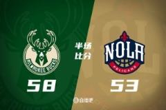特伦特18分库兹马14+4+4布鲁斯-布朗14+5 雄鹿半场领先鹈鹕5分